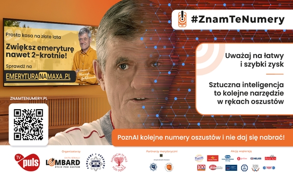 widzimy mężczyznę i między innymi napis kampanii znam te numery.