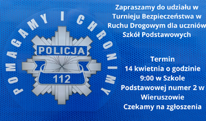widzimy między innymi napis Policja, Pomagamy i Chronimy i numer 112.