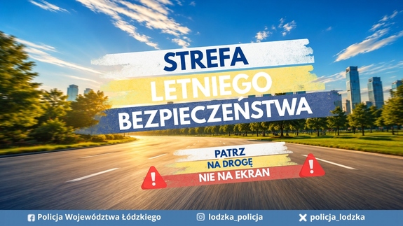 widzimy plakat z napisem między innymi Strefa Letniego Wypoczynku.